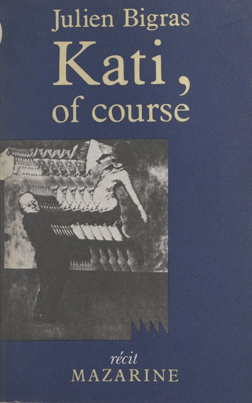 ebook cover of Kati, of course, by Julien Bigras