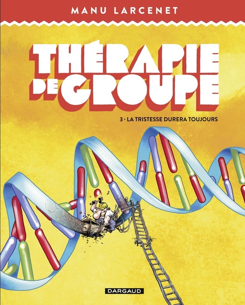ebook cover of Thérapie de groupe - Tome 3 - La tristesse durera toujours, by Manu Larcenet