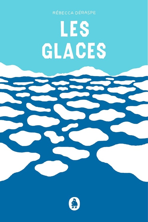 Couverture ebook de Les glaces, de Rébecca Déraspe