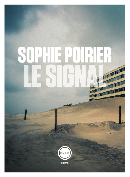 ebook cover of Le Signal, by Sophie Poirier