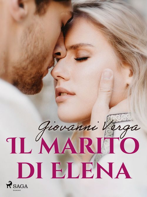 Couverture ebook de Il marito di Elena, de Giovanni Verga