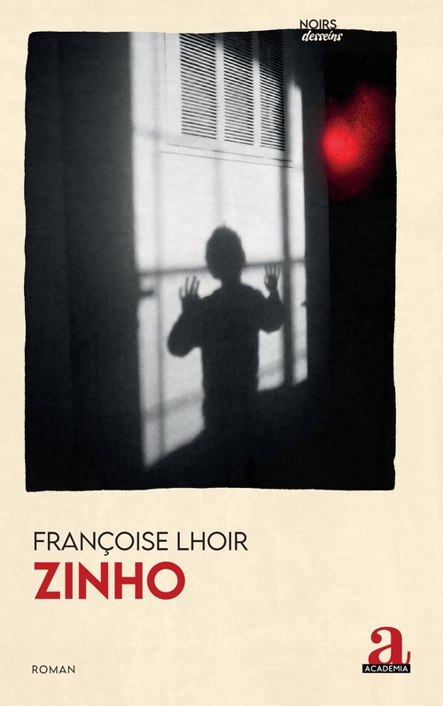 Couverture ebook de Zinho, de Françoise Lhoir