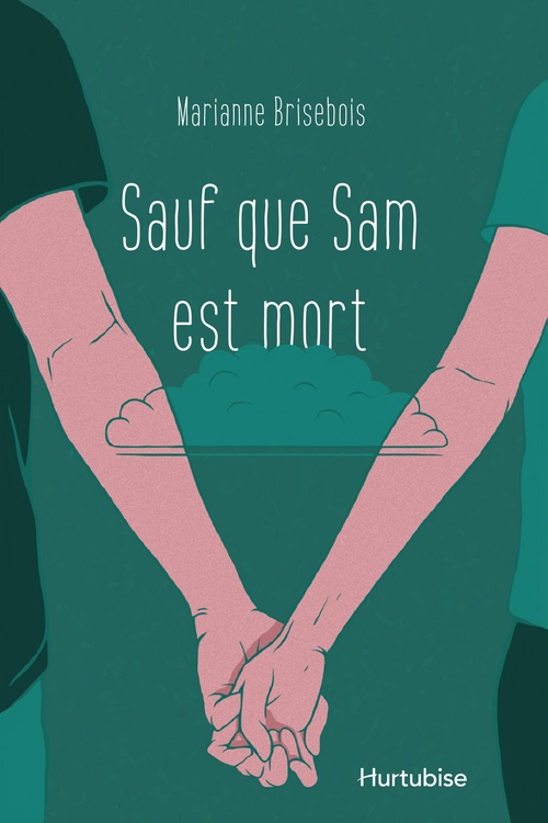 ebook cover of Sauf que Sam est mort, by Marianne Brisebois