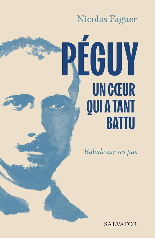 ebook cover of Péguy, un coeur qui a tant battu, by Nicolas Faguer