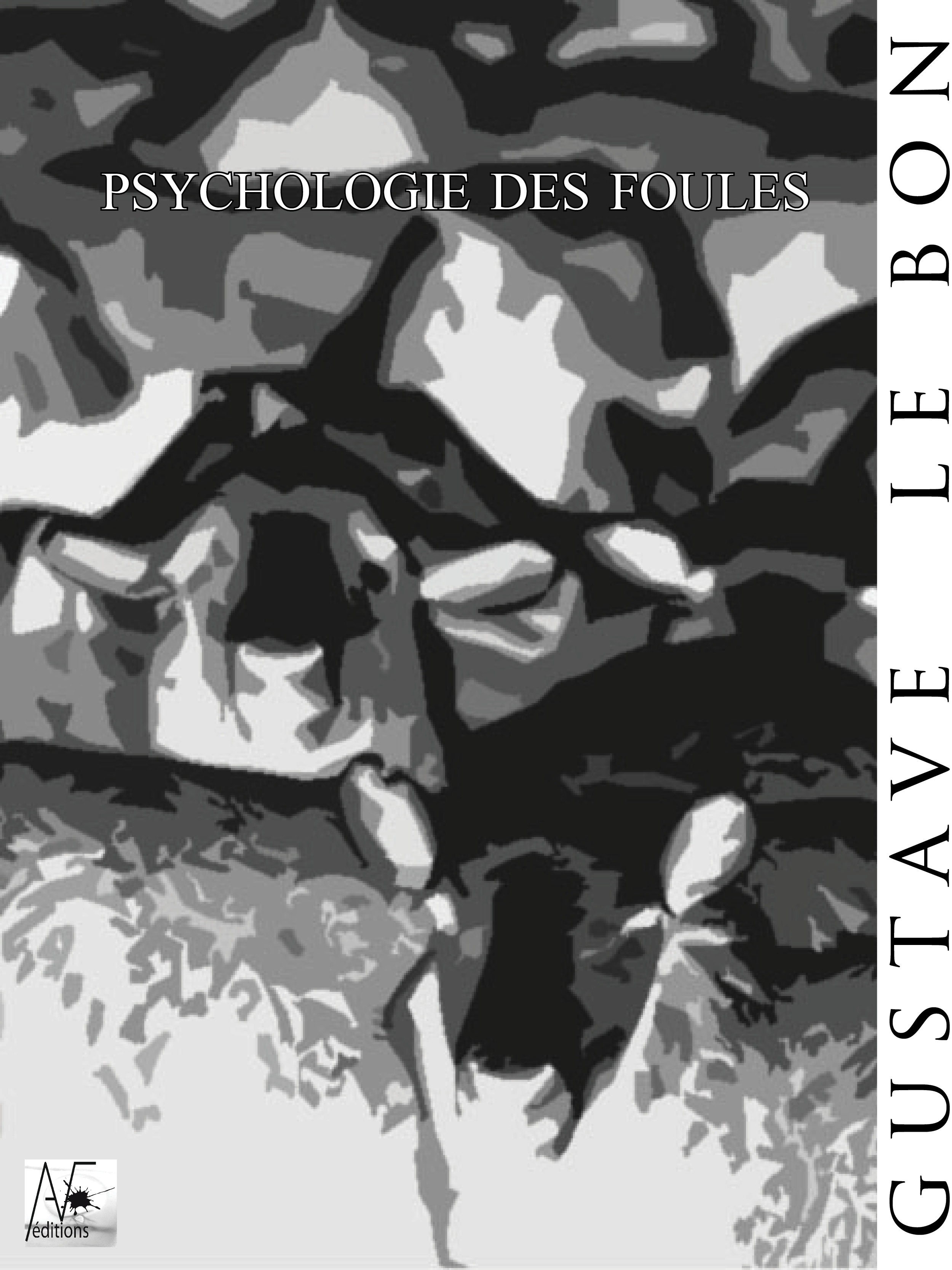 Couverture ebook de Psychologie des foules, de Gustave Le Bon