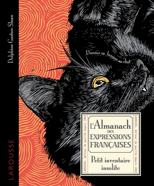 Couverture ebook de L'almanach des expressions françaises - Petit inventaire insolite, de Delphine Gaston-Sloan