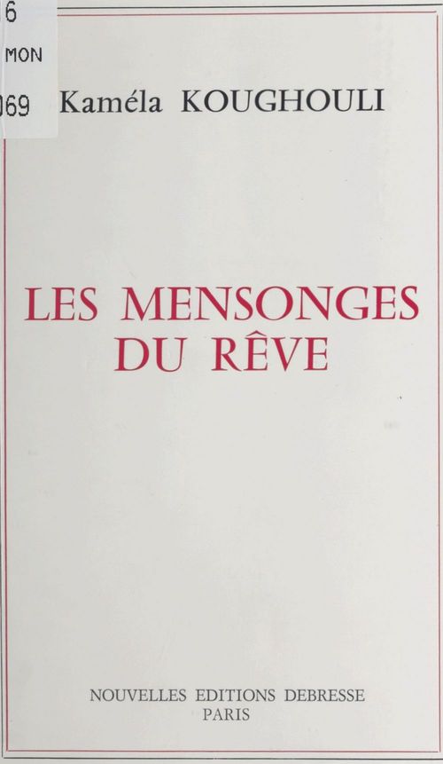 ebook cover of Les Mensonges du rêve, by Kamela Koughouli