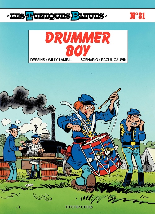 ebook cover of Les Tuniques Bleues - Tome 31 - Drummer Boy, by Raoul Cauvin, Willy Lambil
