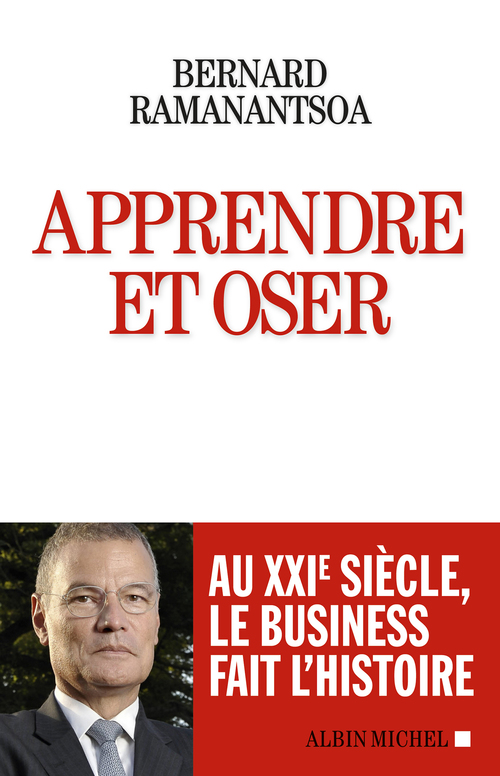ebook cover of Apprendre et oser, by Bernard Ramanantsoa