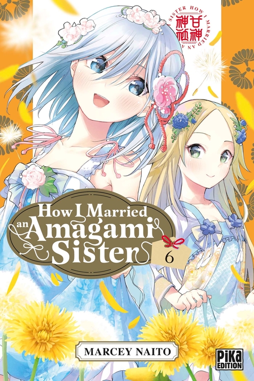 ebook cover of How I Married an Amagami Sister T06, by Marcey Naito