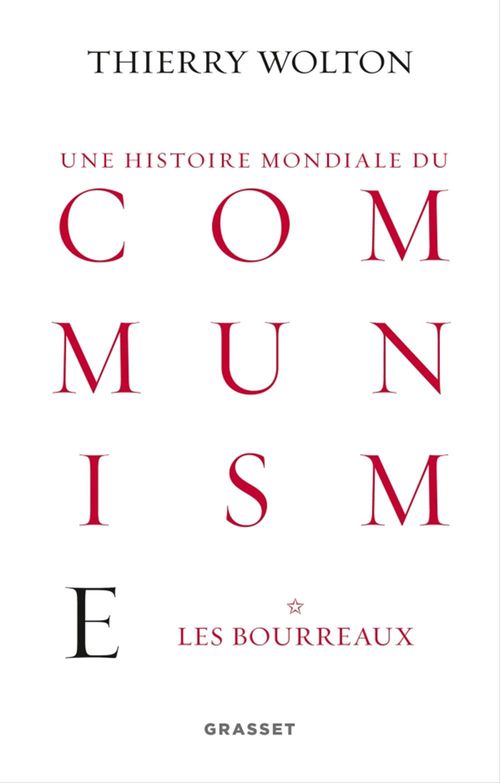 ebook cover of Histoire mondiale du communisme, tome 1, by Thierry Wolton