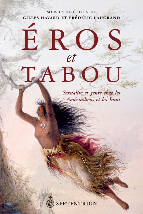 Couverture ebook de Eros et tabou, de Gilles Havard, Frédéric Laugrand