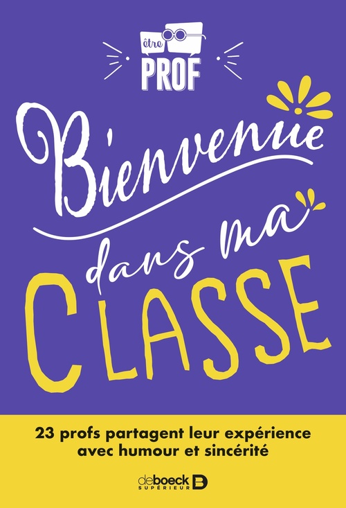 ebook cover of Bienvenue dans ma classe !, by EtrePROF