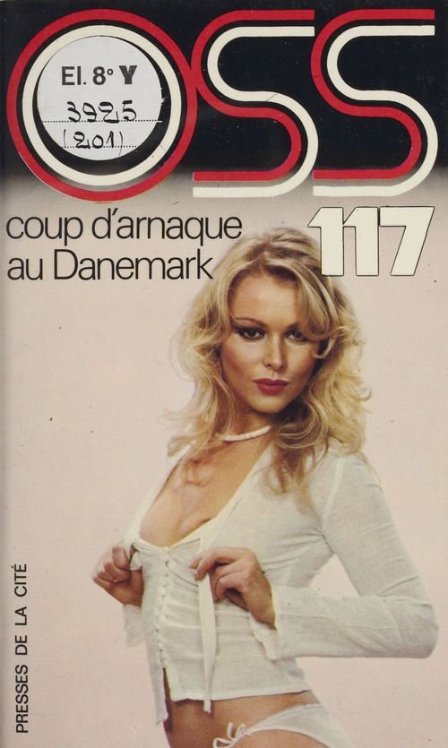 ebook cover of O.S.S. 117 : Coup d'arnaque au Danemark, by Josette Bruce