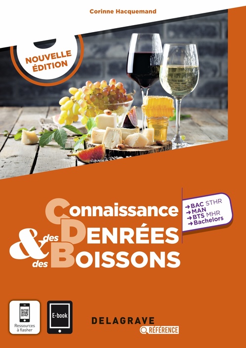 Couverture ebook de Delagrave Référence Connaissance des denrées et des boissons STHR (2024) - Pochette élève, de Corinne Hacquemand