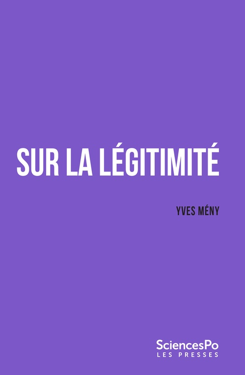 Couverture ebook de Sur la légitimité, de Yves Mény