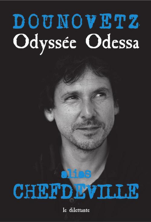 Couverture ebook de Odyssée Odessa, de Serge Dounovetz