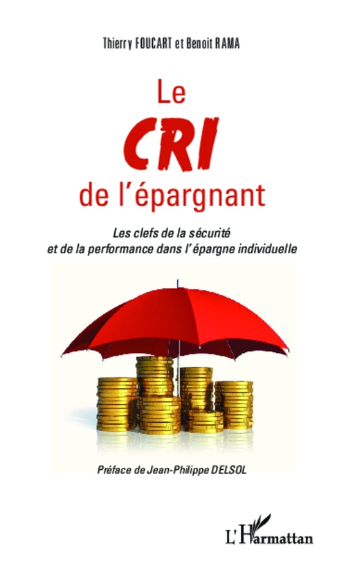 ebook cover of Le cri de l'épargnant, by Thierry Foucart, Benoît Rama