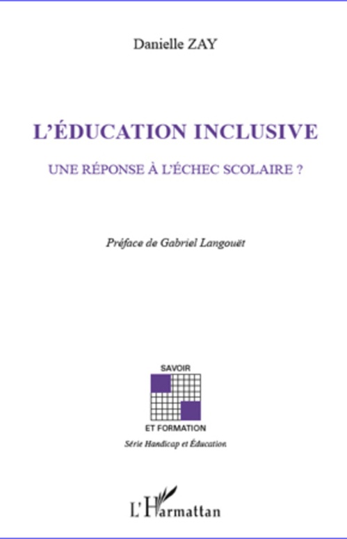 Couverture ebook de L'éducation inclusive, de Danielle Zay
