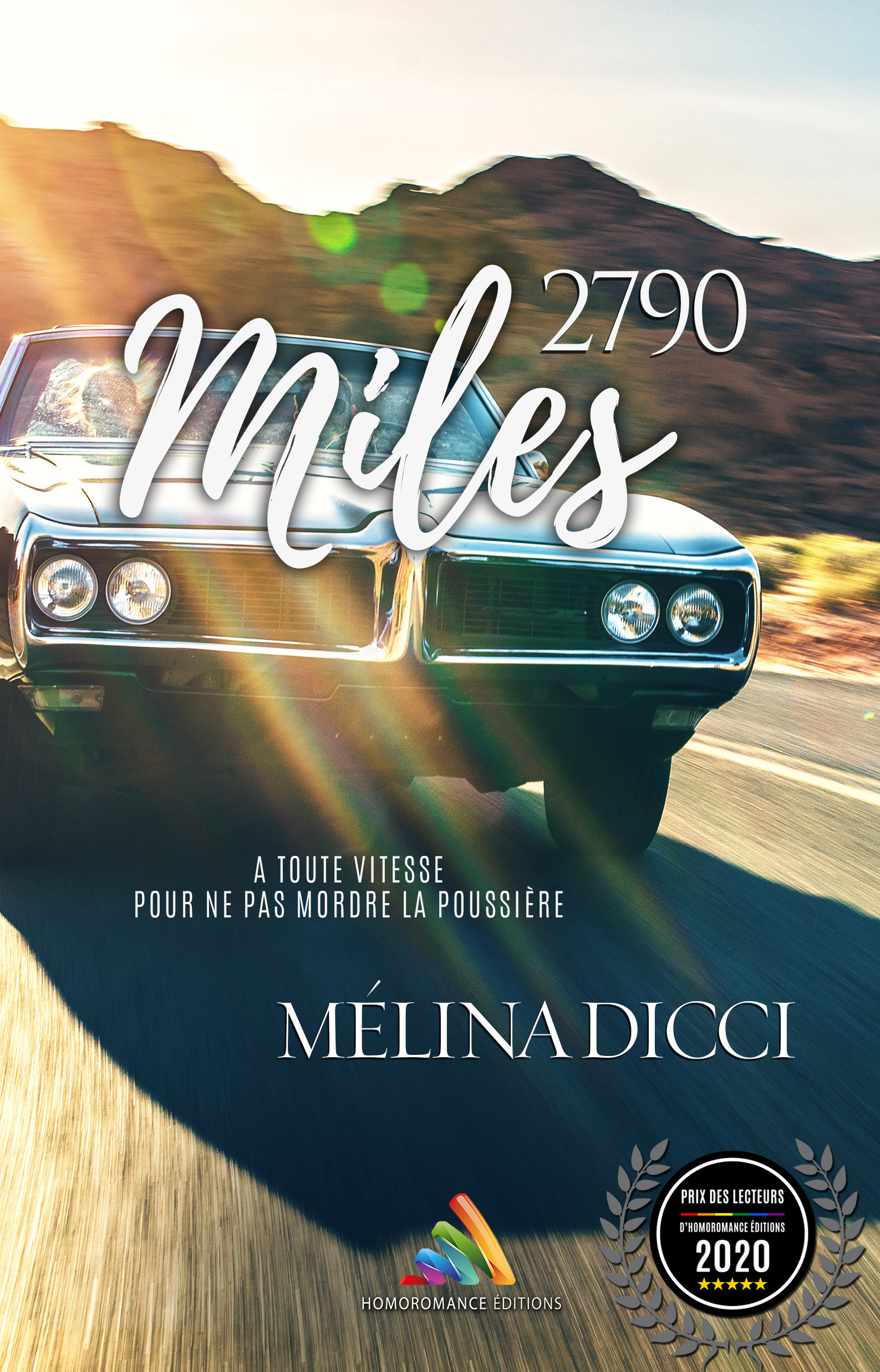 ebook cover of 2790 Miles | Roman lesbien, livre lesbien, by Melina Dicci