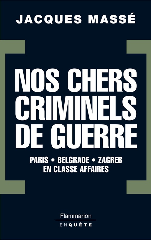 ebook cover of Nos chers criminels de guerre, by Jacques Massé