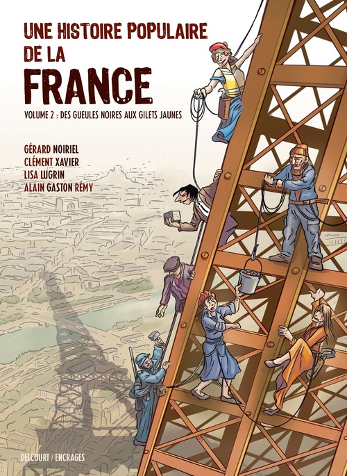 ebook cover of Une Histoire populaire de la France T02 - Des gueules noires aux Gilets jaunes, by Clément Xavier