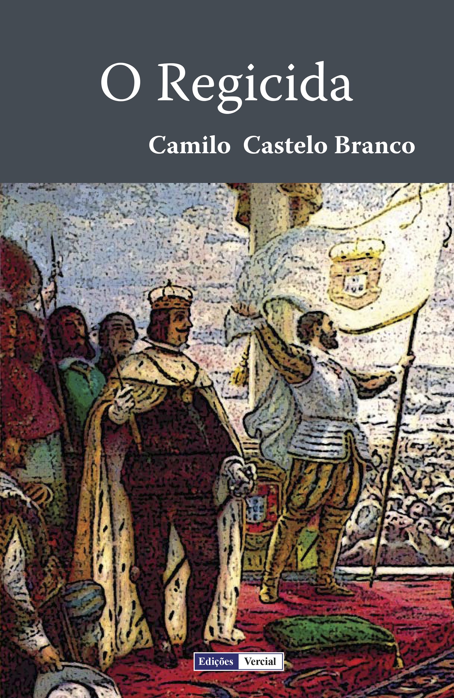 Couverture ebook de O Regicida, de Camilo Castelo branco