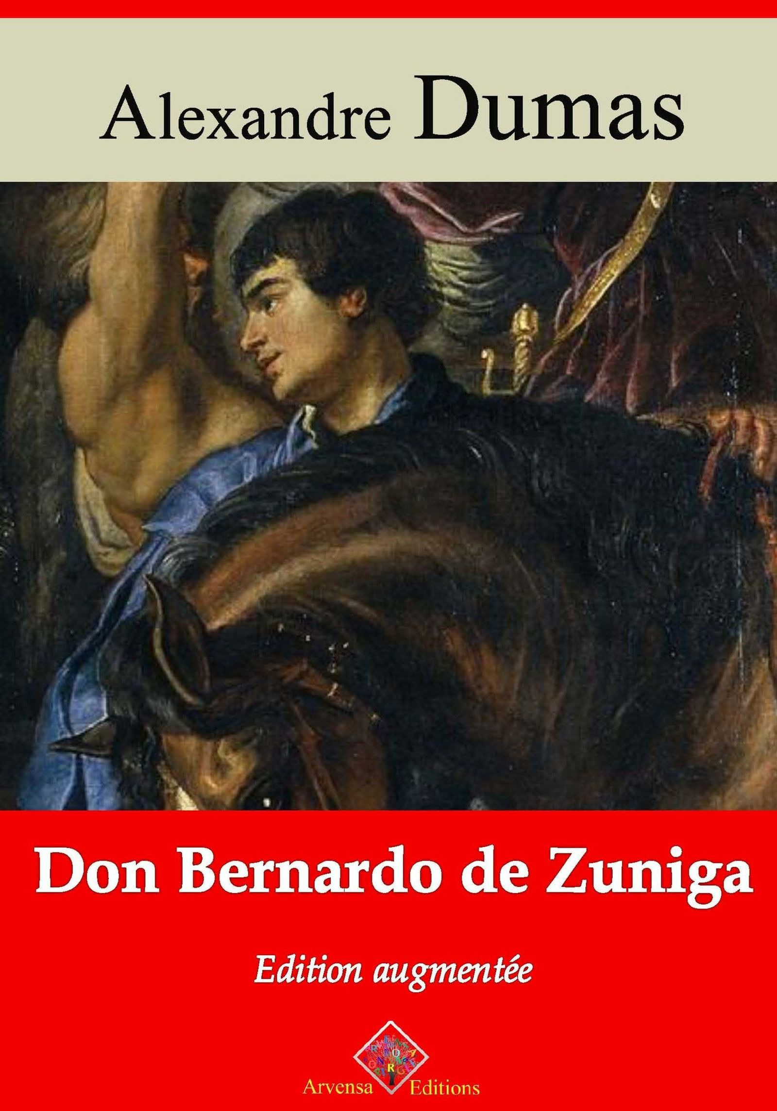 ebook cover of Don Bernardo de Zuniga - suivi d'annexes, by Alexandre Dumas