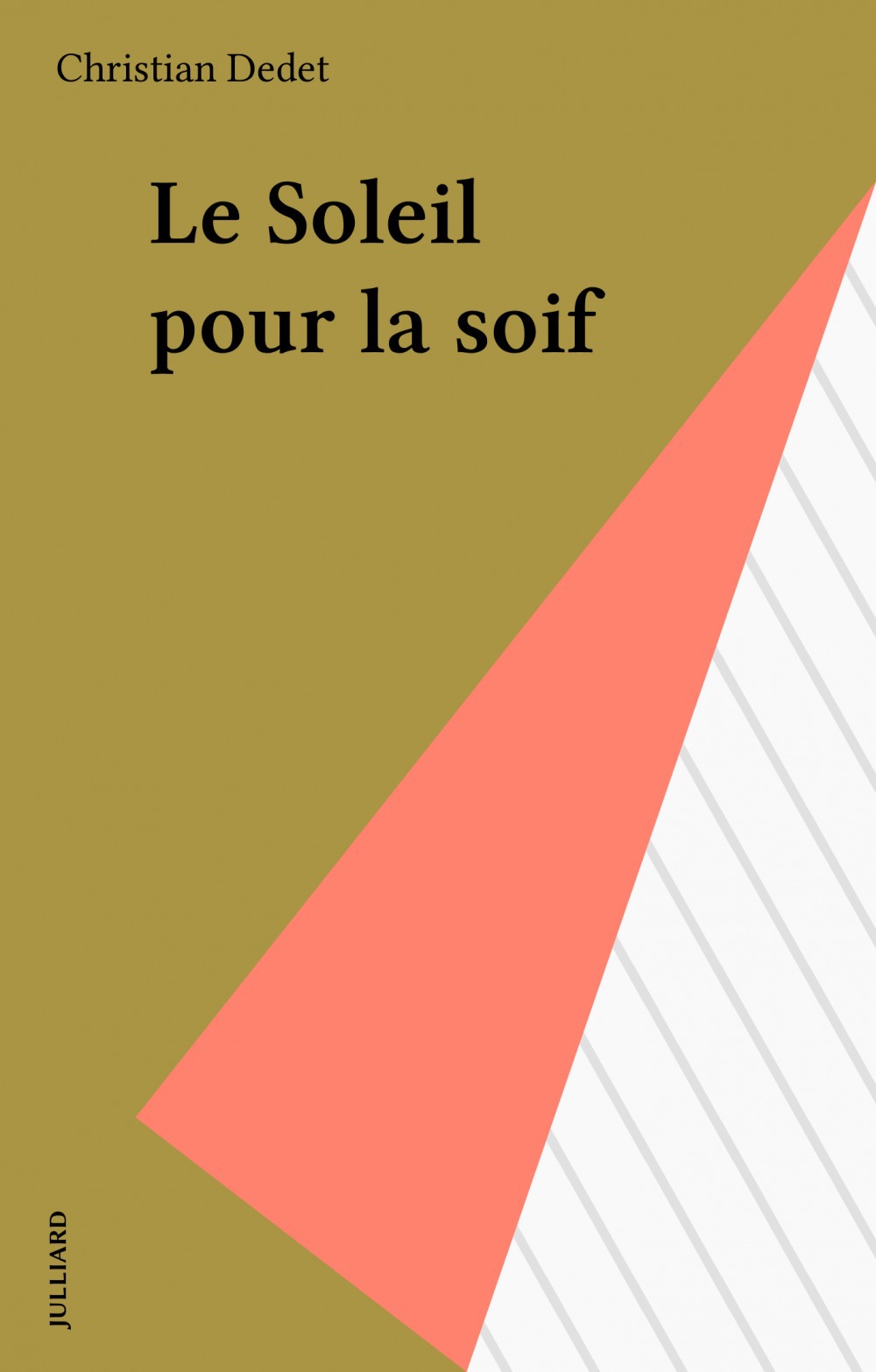 ebook cover of Le Soleil pour la soif, by Dedet/C