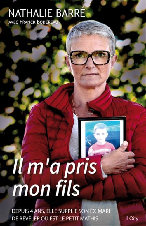 Couverture ebook de Il m'a pris mon fils, de Nathalie Barré, Franck Bodereau