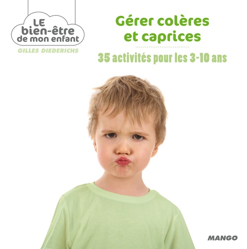 ebook cover of Gérer colères et caprices, by Gilles Diederichs