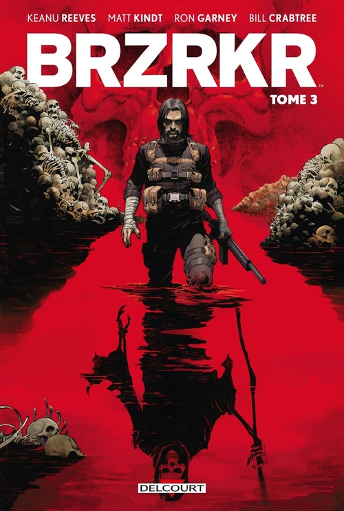 Couverture ebook de BRZRKR T03, de Keanu Reeves