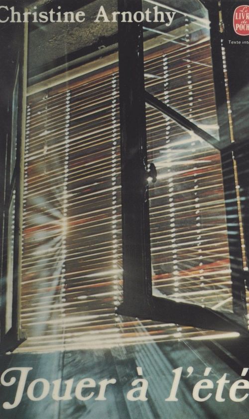 ebook cover of Jouer à l'été, by Christine Arnothy