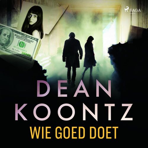 Couverture audiobook de Wie goed doet, de Dean R. Koontz