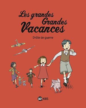 Couverture ebook de Les grandes grandes vacances, Tome 01, de Gwénaëlle Boulet, Pascale Hédelin