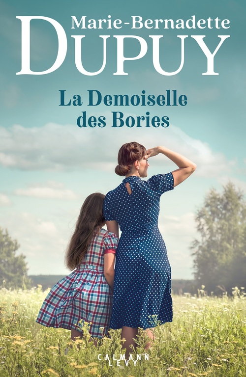 Couverture ebook de La Demoiselle des Bories, de Marie-Bernadette Dupuy