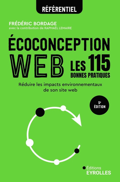 ebook cover of Ecoconception web : les 115 bonnes pratiques, by Frédéric Bordage