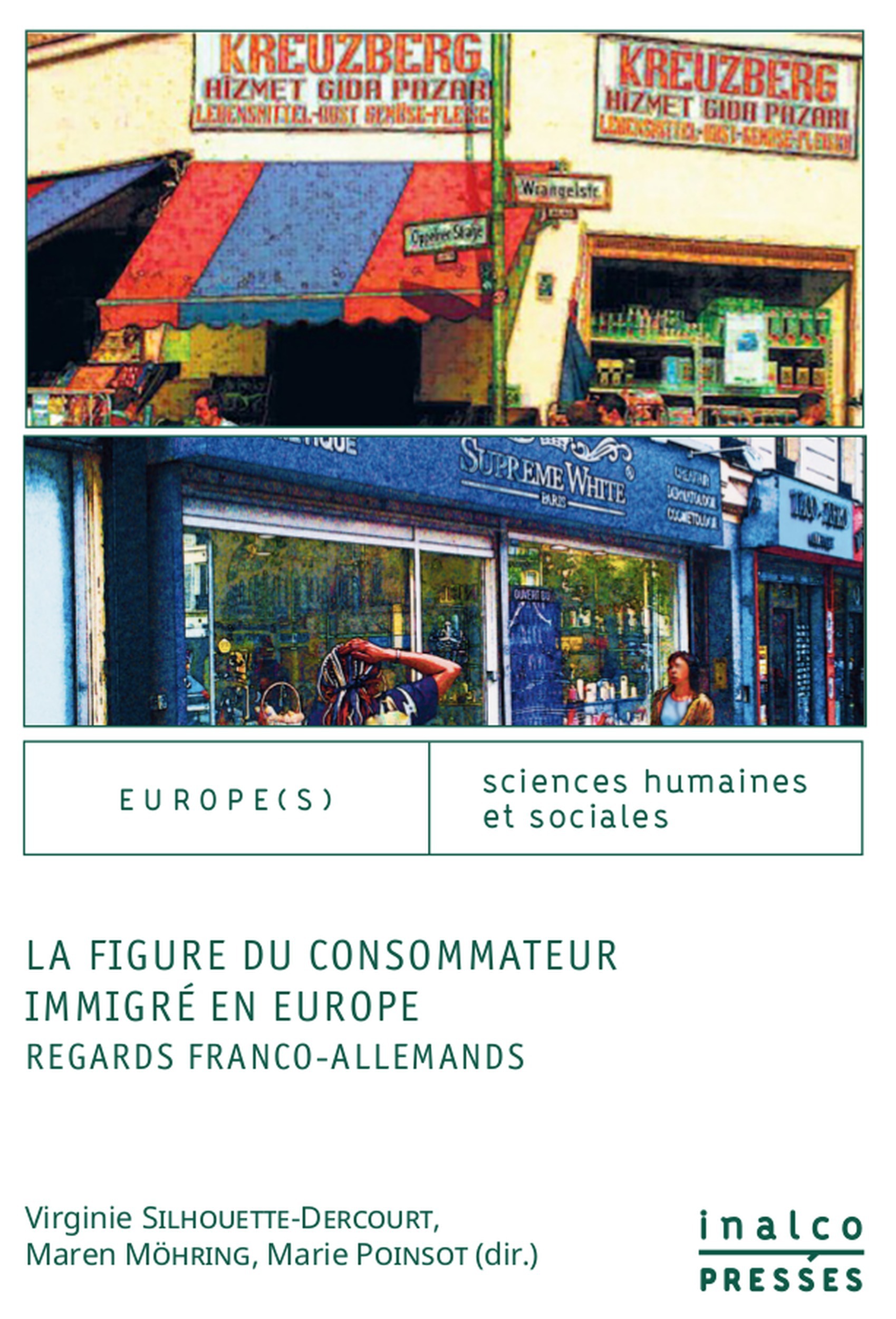 Couverture ebook de La figure du consommateur immigré en Europe, de Maren Mohrin, Marie Poinsot, Virginie Silhouette-dercourt