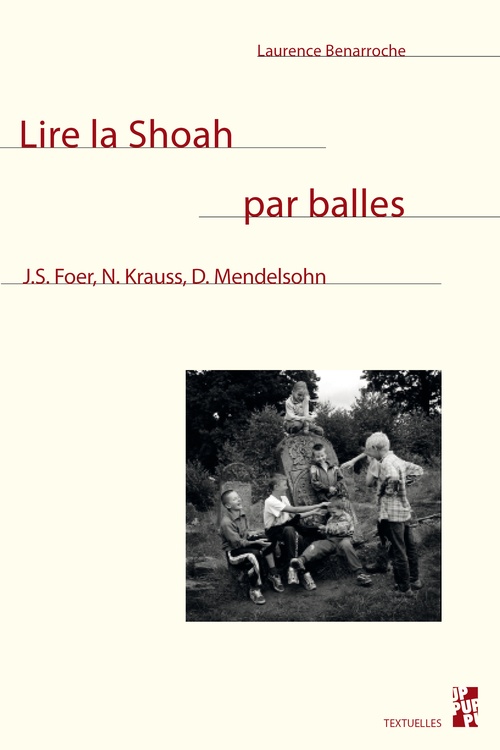 Couverture ebook de Lire la Shoah par balles, de Laurence Benarroche