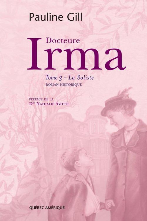 Couverture ebook de Docteure Irma, Tome 3, de Pauline Gill