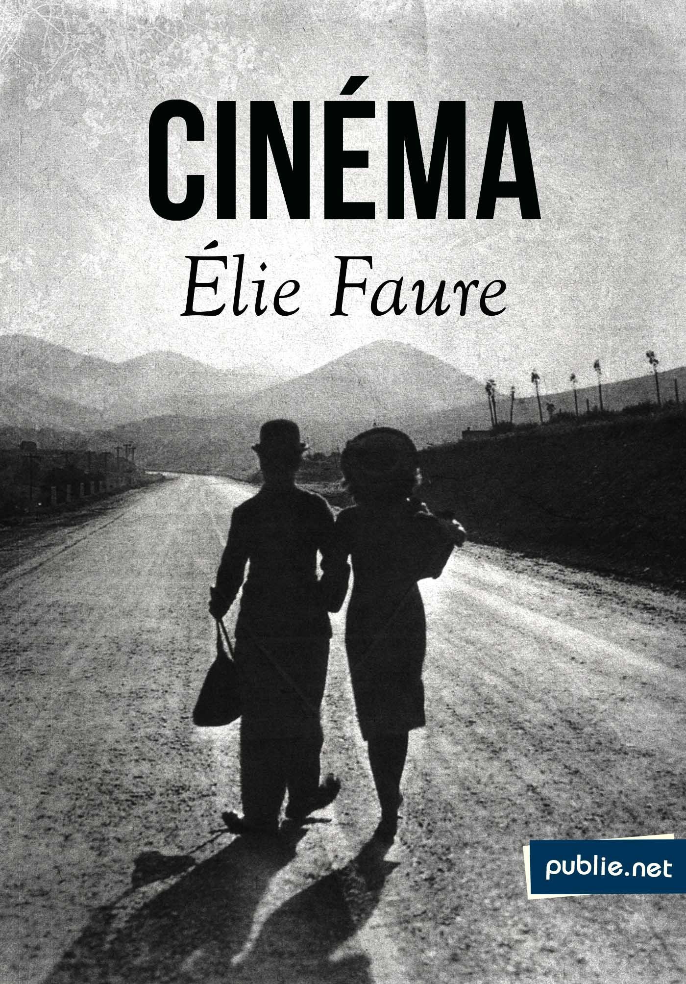 Couverture ebook de Cinéma, de Elie Faure
