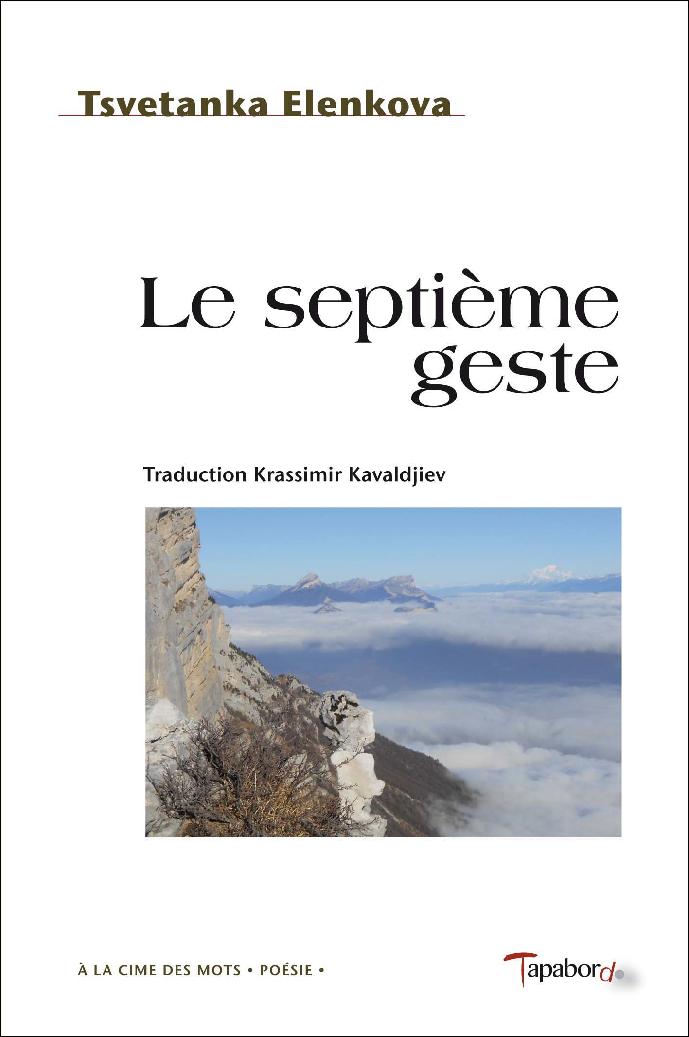 Couverture ebook de Le septième geste, de Tsvetanka Elenkova, Krasimir Kavaldjiev