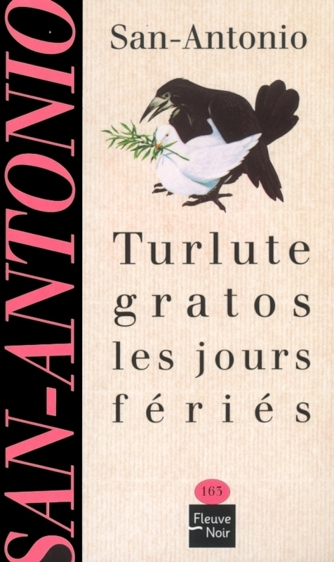Couverture ebook de Turlute gratos les jours fériés, de San-Antonio