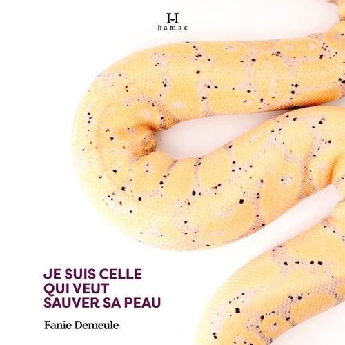 Couverture audiobook de Je suis celle qui veut sauver sa peau, de Fanie Demeule