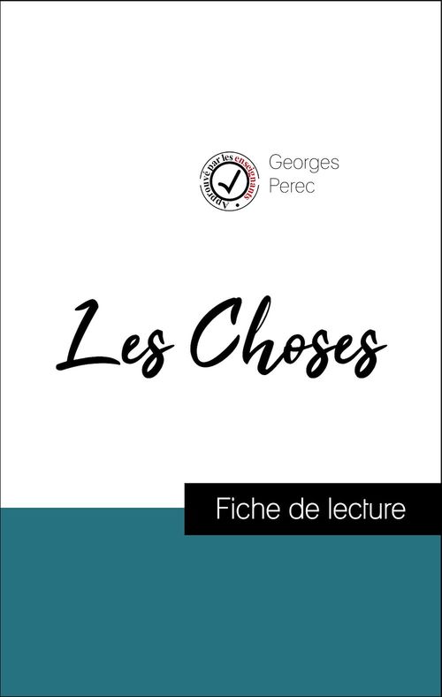 Couverture ebook de Analyse de l'oeuvre : Les Choses (résumé et fiche de lecture plébiscités par les enseignants sur fichedelecture.fr), de Georges Perec