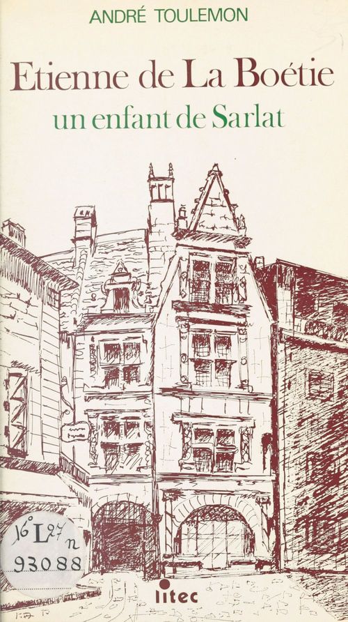 ebook cover of Étienne de La Boétie : un enfant de Sarlat, by Collectif
