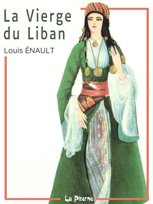 Couverture ebook de La Vierge du Liban, de Louis Enault