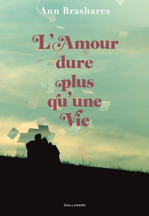 Couverture ebook de L'amour dure plus qu'une vie, de Ann Brashares, Anne Krief