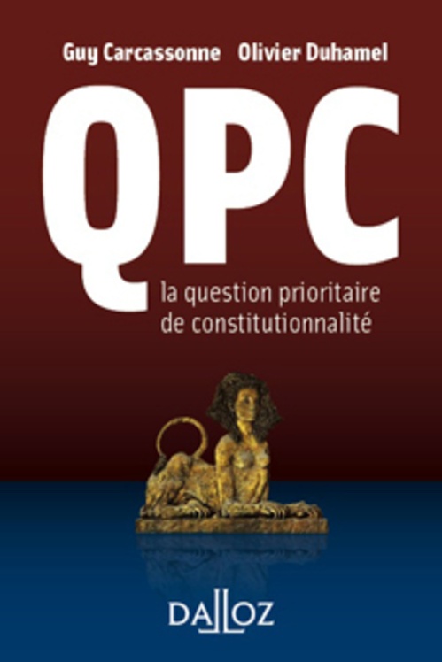 Couverture ebook de La QPC, de Guy Carcassonne, Olivier Duhamel