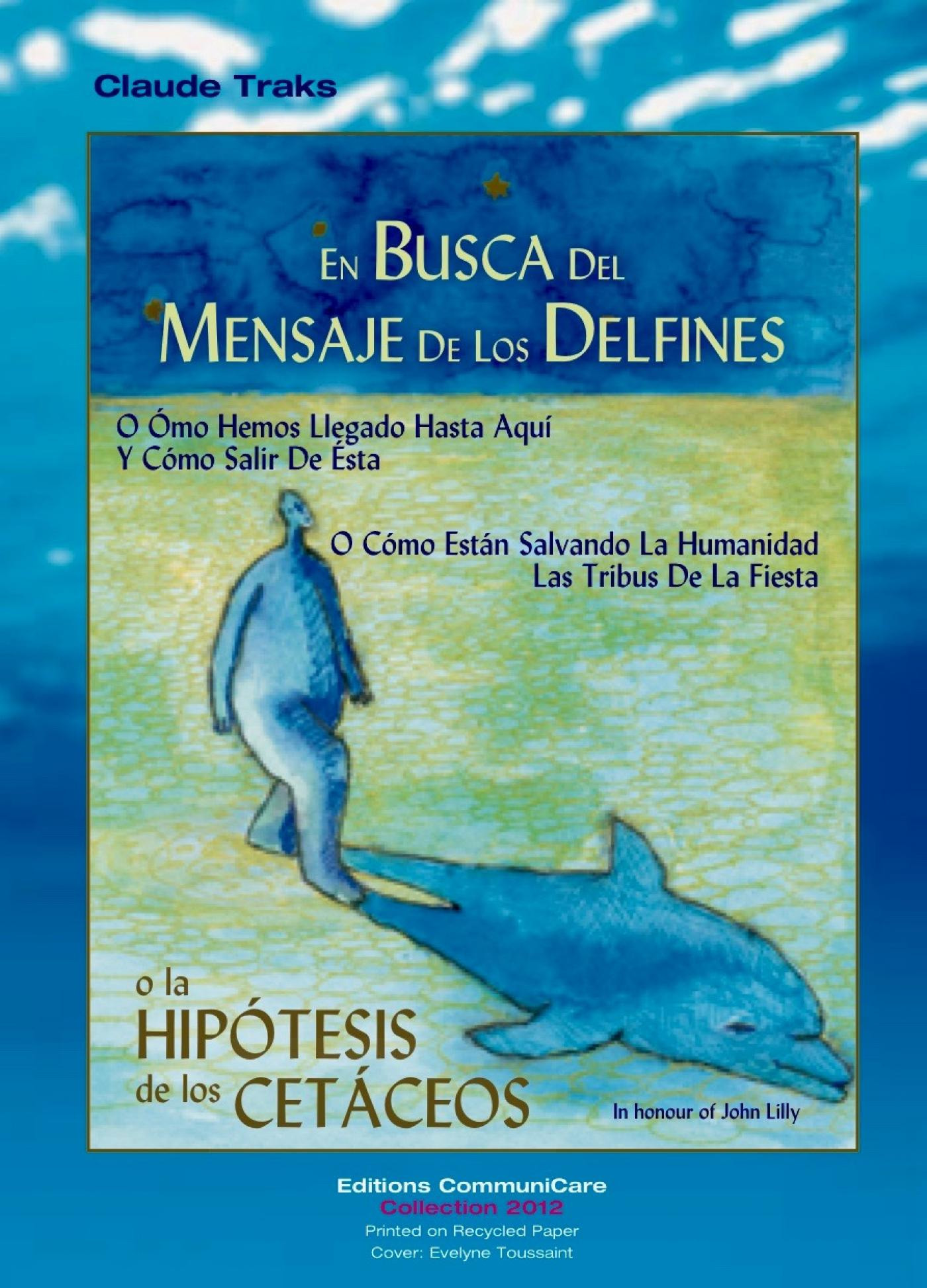 ebook cover of En Busca Del Mensaje De Los Delfines, by Claude Traks